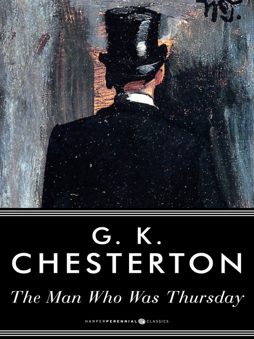 Title details for The Man Who Was Thursday by G. K. Chesterton - Available